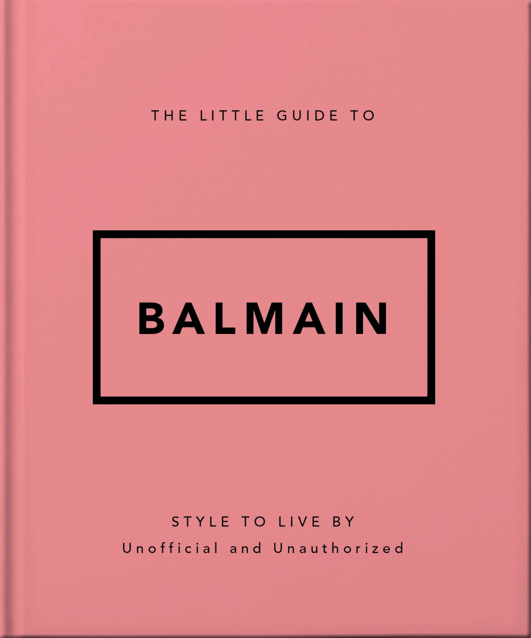 Cover image for The Little Guide to Balmain ISBN 9781035433582