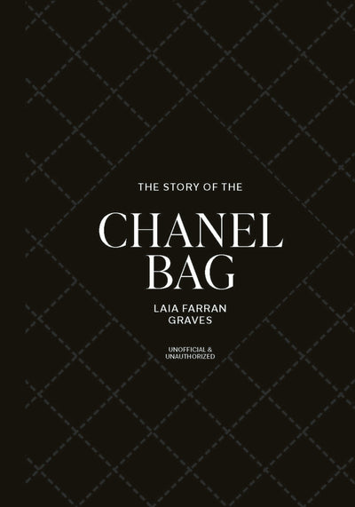 Cover image for The Story of the Chanel Bag, isbn: 9781035436453