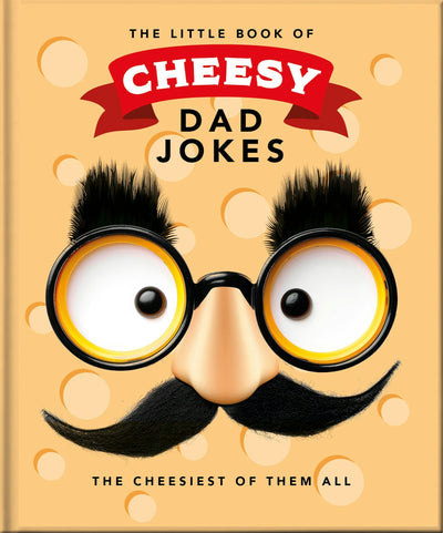 Cover image for The Little Book of Cheesy Dad Jokes, isbn: 9781035436569