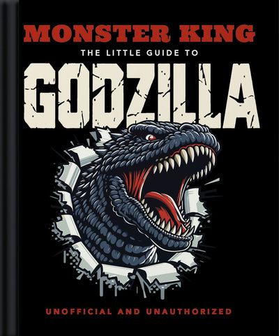 Cover image for Monster King: The Little Guide to Godzilla, isbn: 9781035436590