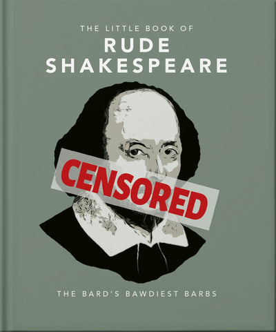 Cover image for The Little Book of Rude Shakespeare, isbn: 9781035436606