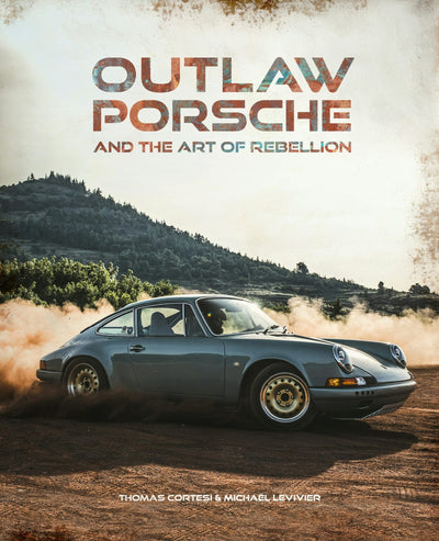 Cover image for Outlaw: Porsche and the Art of Rebellion, isbn: 9781035440917