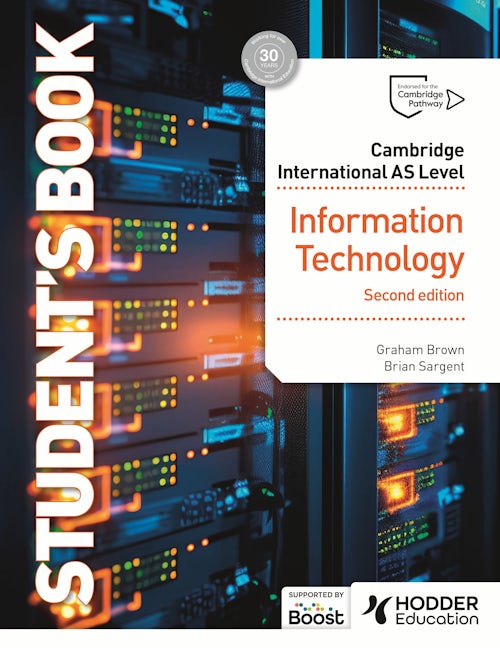 Book cover image for Cambridge International AS Level Information Technology Student's Book Second Edition ISBN: 9781036005603