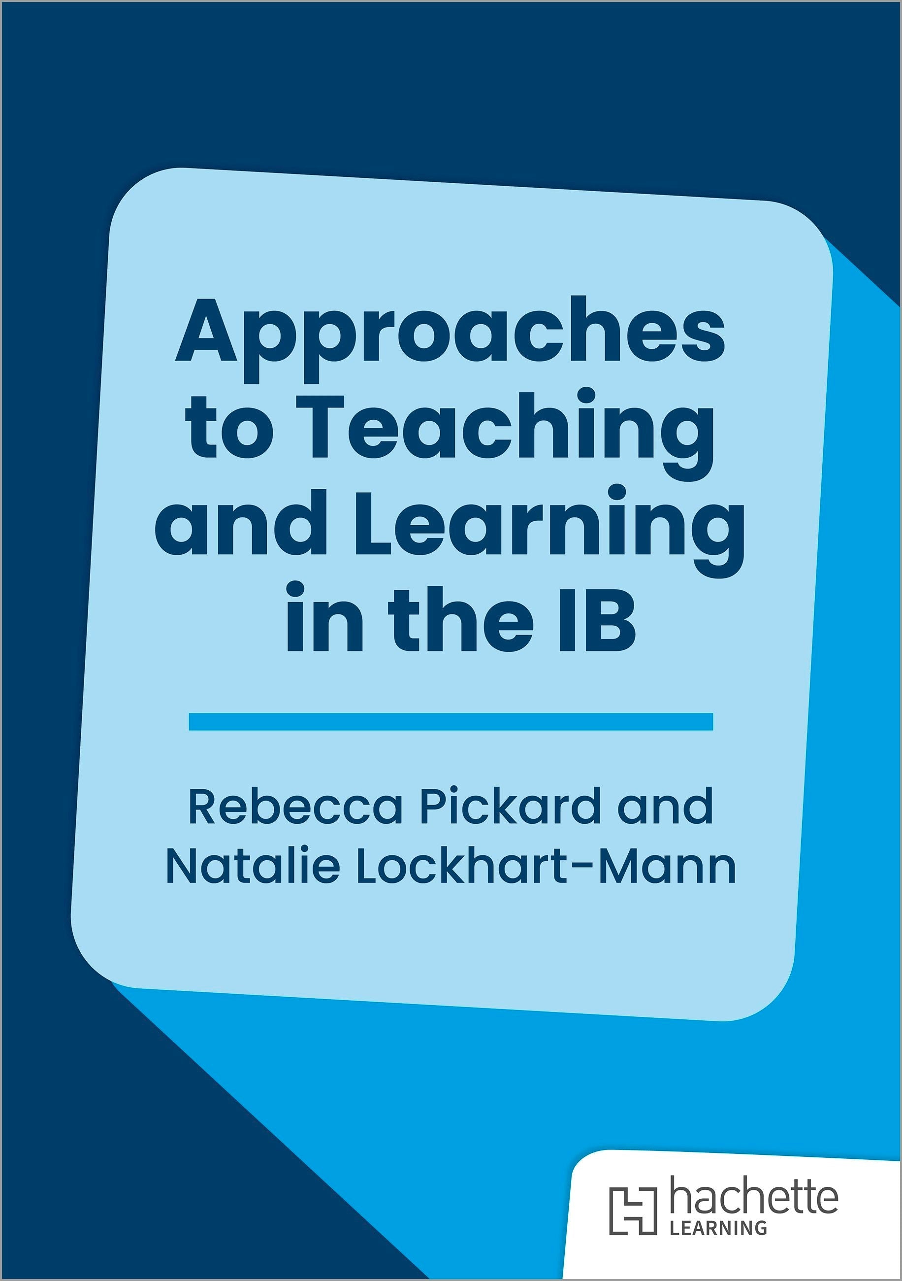 Book cover image for Approaches to Teaching and Learning in the IB ISBN: 9781036005641