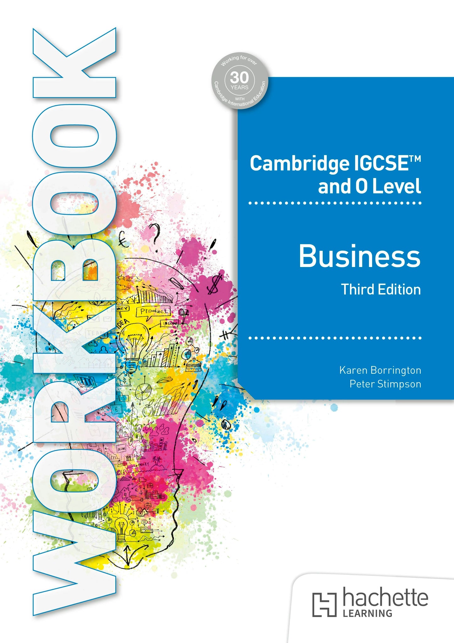 Book cover image for Cambridge IGCSE and O Level Business Workbook Third Edition ISBN: 9781036010720