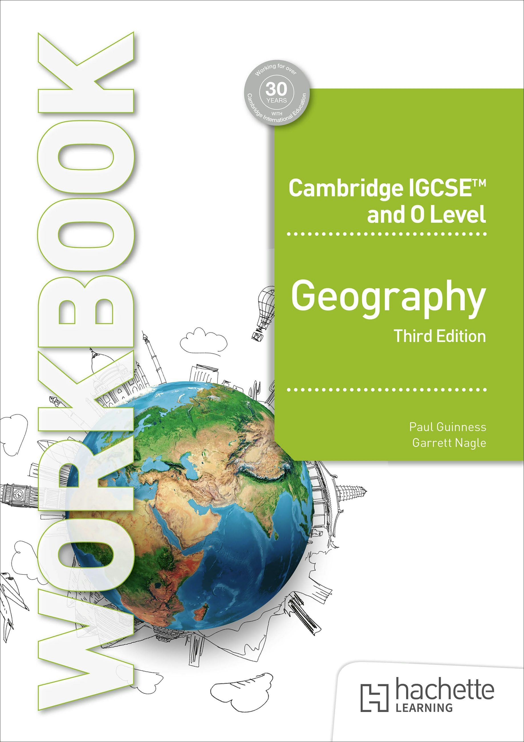 Book cover image for Cambridge IGCSE and O Level Geography Workbook Third Edition ISBN: 9781036010843
