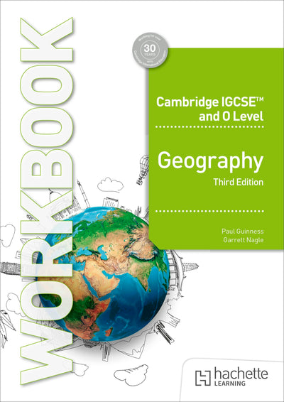 Cover image for Cambridge IGCSE and O Level Geography Workbook Third Edition, isbn: 9781036010843