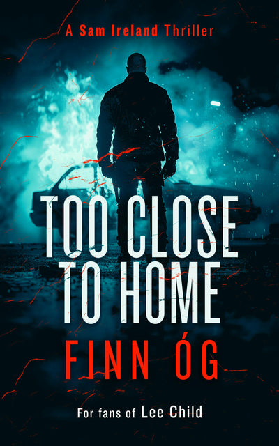 Cover image for Too Close to Home, isbn: 9781036700027