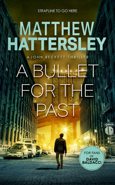 Cover image for A Bullet For The Past, isbn: 9781036700850