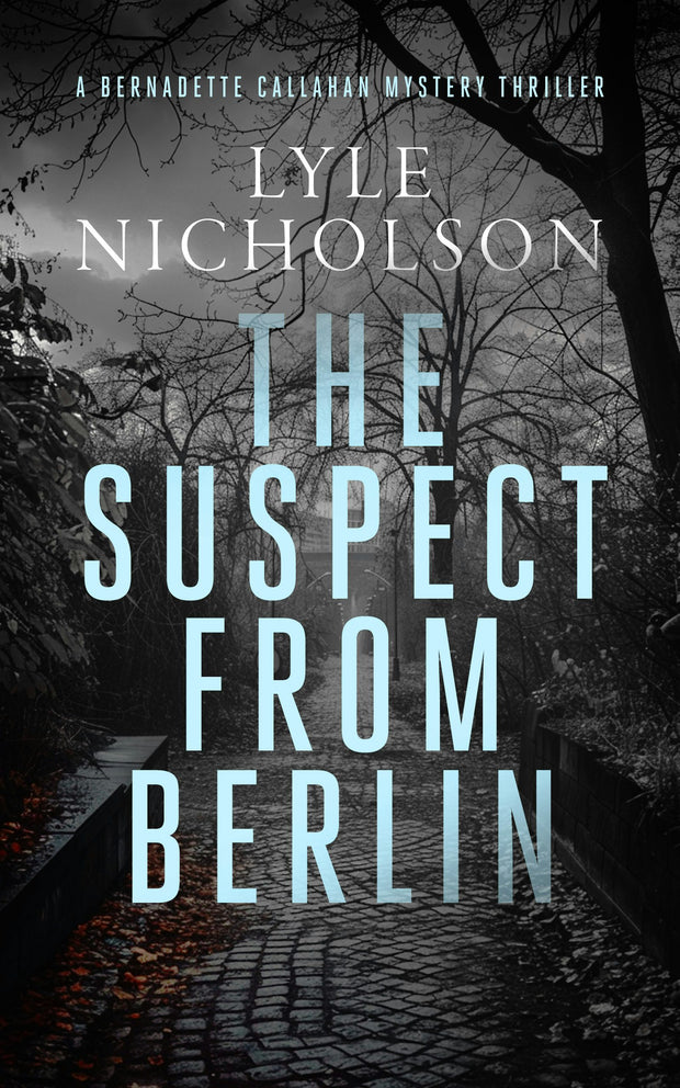 Cover image for The Suspect from Berlin, isbn: 9781036703677