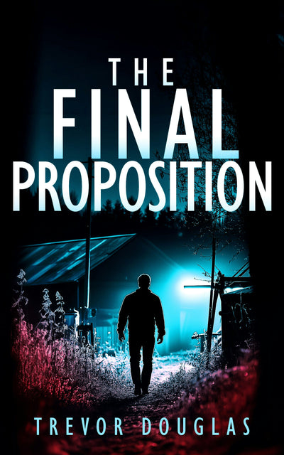 Cover image for The Final Proposition, isbn: 9781036704025