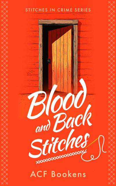 Cover image for Blood And Back Stitches, isbn: 9781036704186