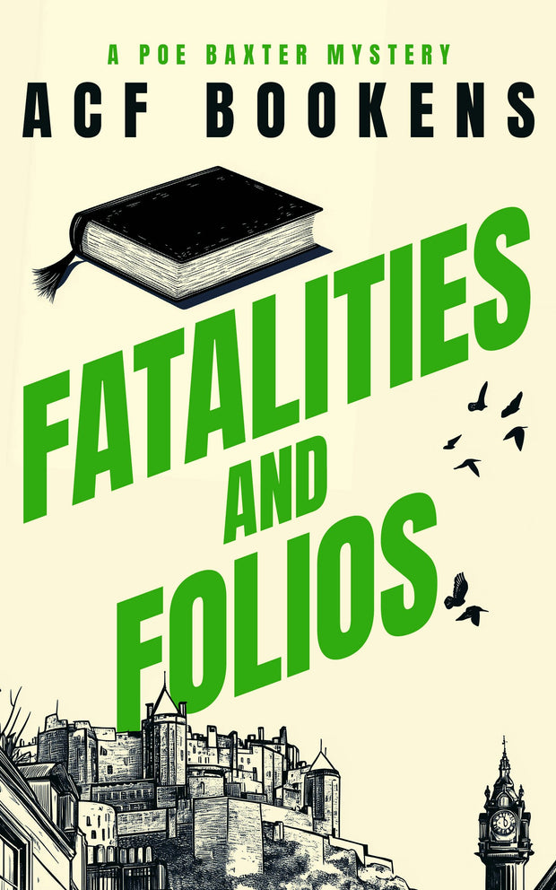 Cover image for Fatalities and Folios, isbn: 9781036704230