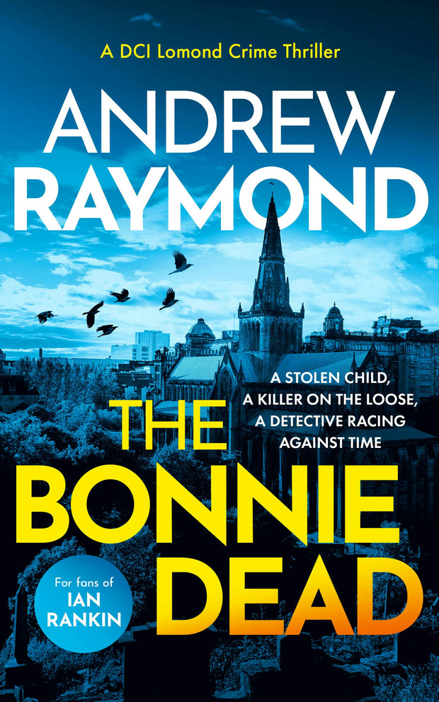Cover image for The Bonnie Dead, isbn: 9781036705114