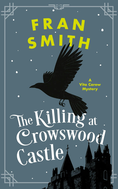 Cover image for The Killing at Crowswood Castle, isbn: 9781036706012