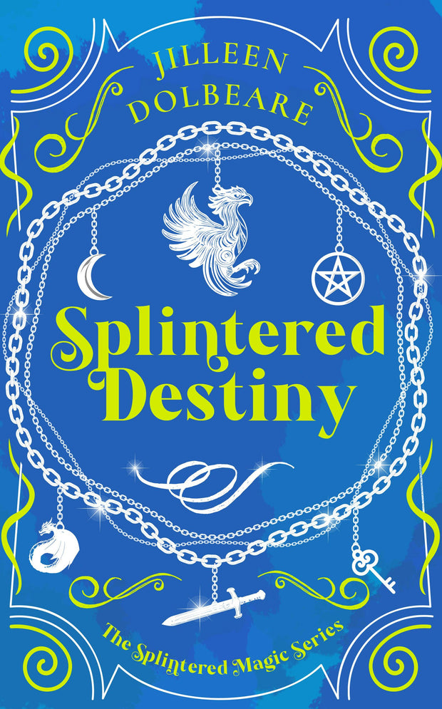 Cover image for Splintered Destiny, isbn: 9781036706128