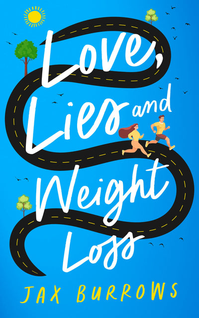 Cover image for Love, Lies and Weight Loss, isbn: 9781036708146