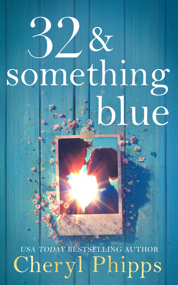 Cover image for 32 & Something Blue, isbn: 9781036709426