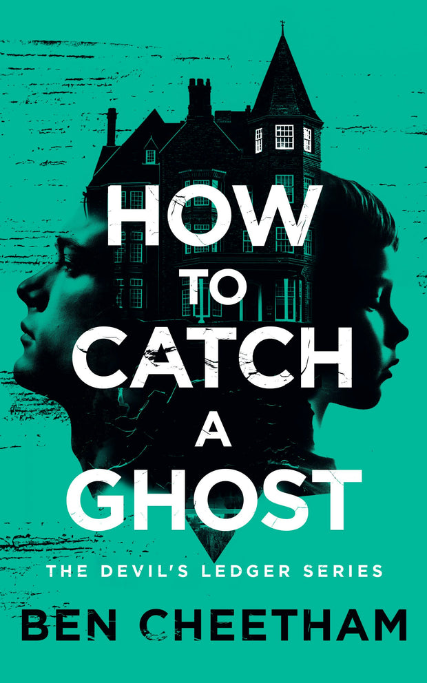 Cover image for How To Catch A Ghost, isbn: 9781036709976