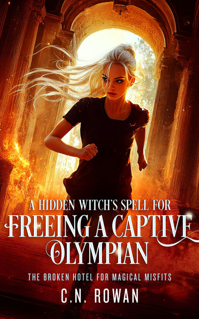 Cover image for A Hidden Witch's Spell For Freeing A Captive Olympian, isbn: 9781036710255