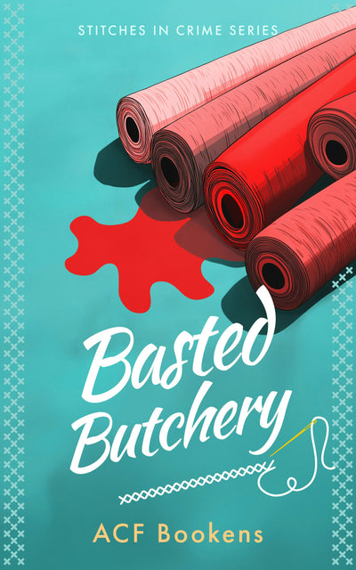 Cover image for Basted Butchery, isbn: 9781036710361
