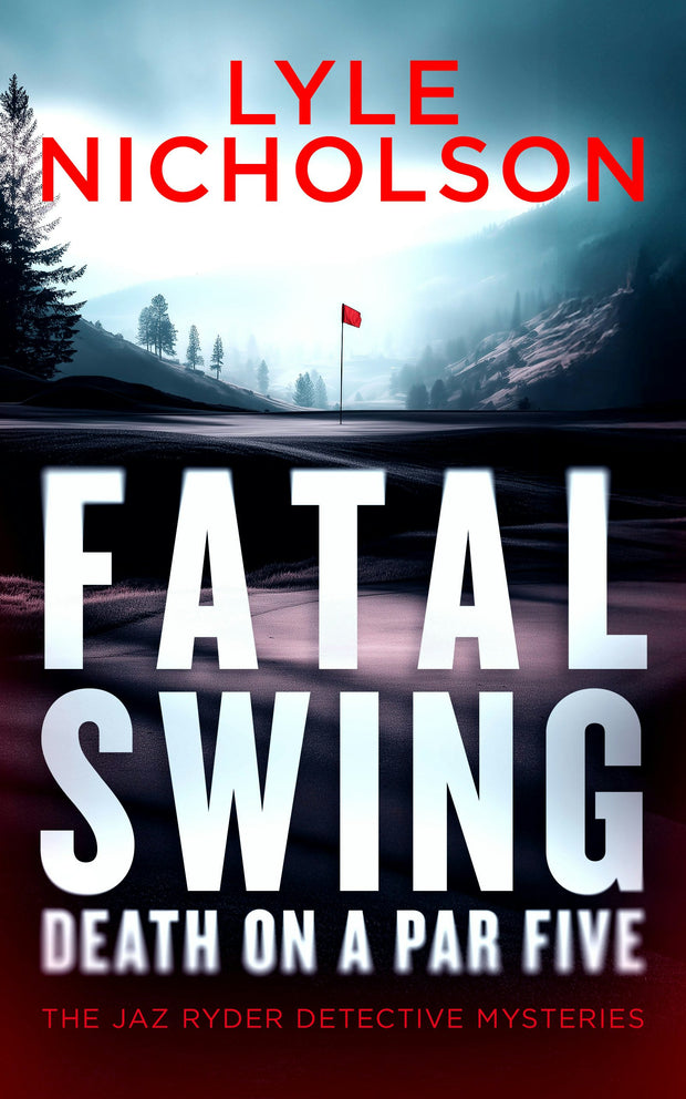 Cover image for Fatal Swing, Death on Par Five, isbn: 9781036710699