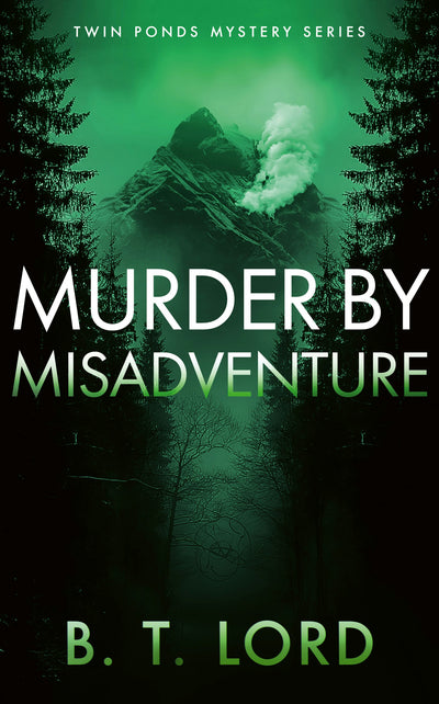 Cover image for Murder by Misadventure, isbn: 9781036710859