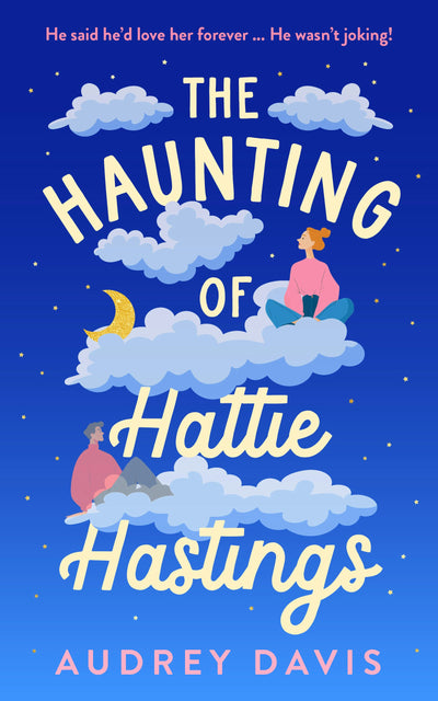 Cover image for The Haunting of Hattie Hastings, isbn: 9781036711504