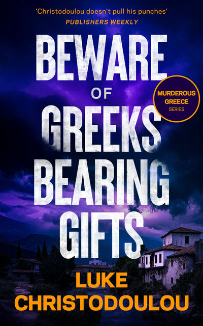 Cover image for Beware of Greeks Bearing Gifts, isbn: 9781036712617
