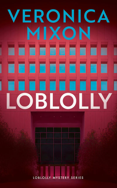 Cover image for Loblolly, isbn: 9781036712853