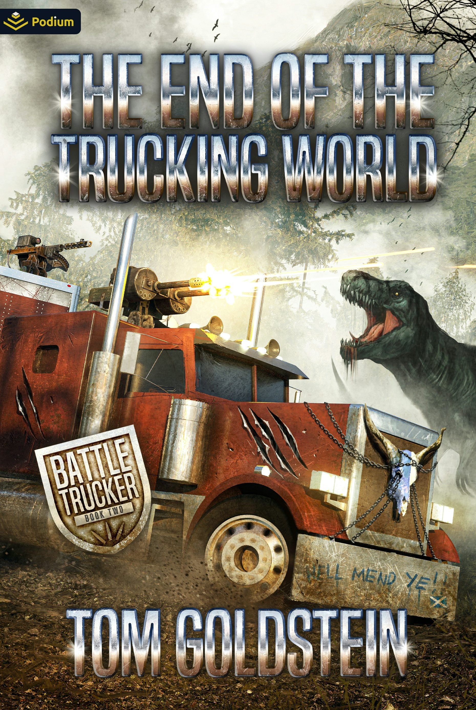 Book cover image for The End of the Trucking World ISBN: 9781039448476