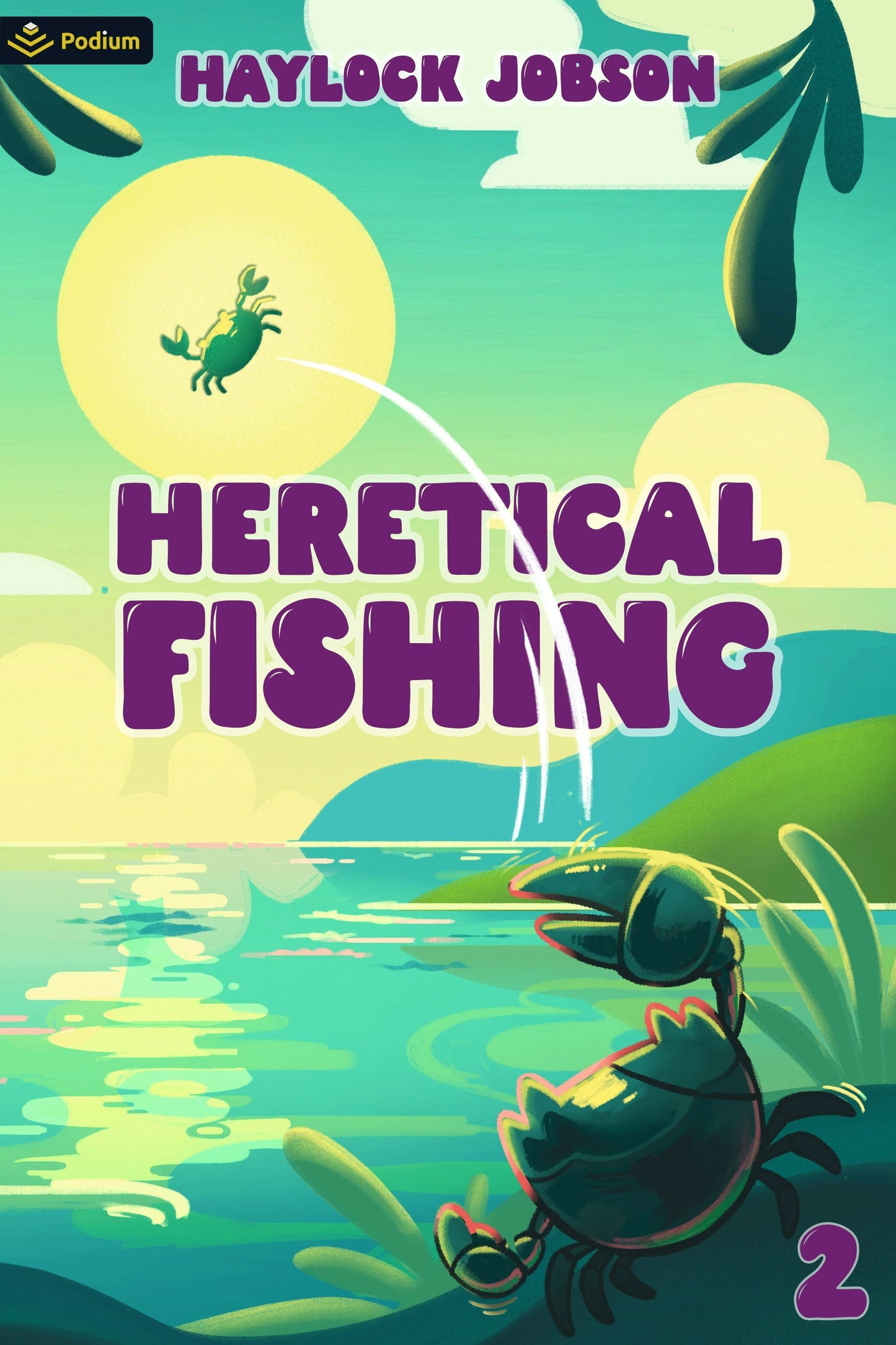 Book cover image for Heretical Fishing 2 ISBN: 9781039453135