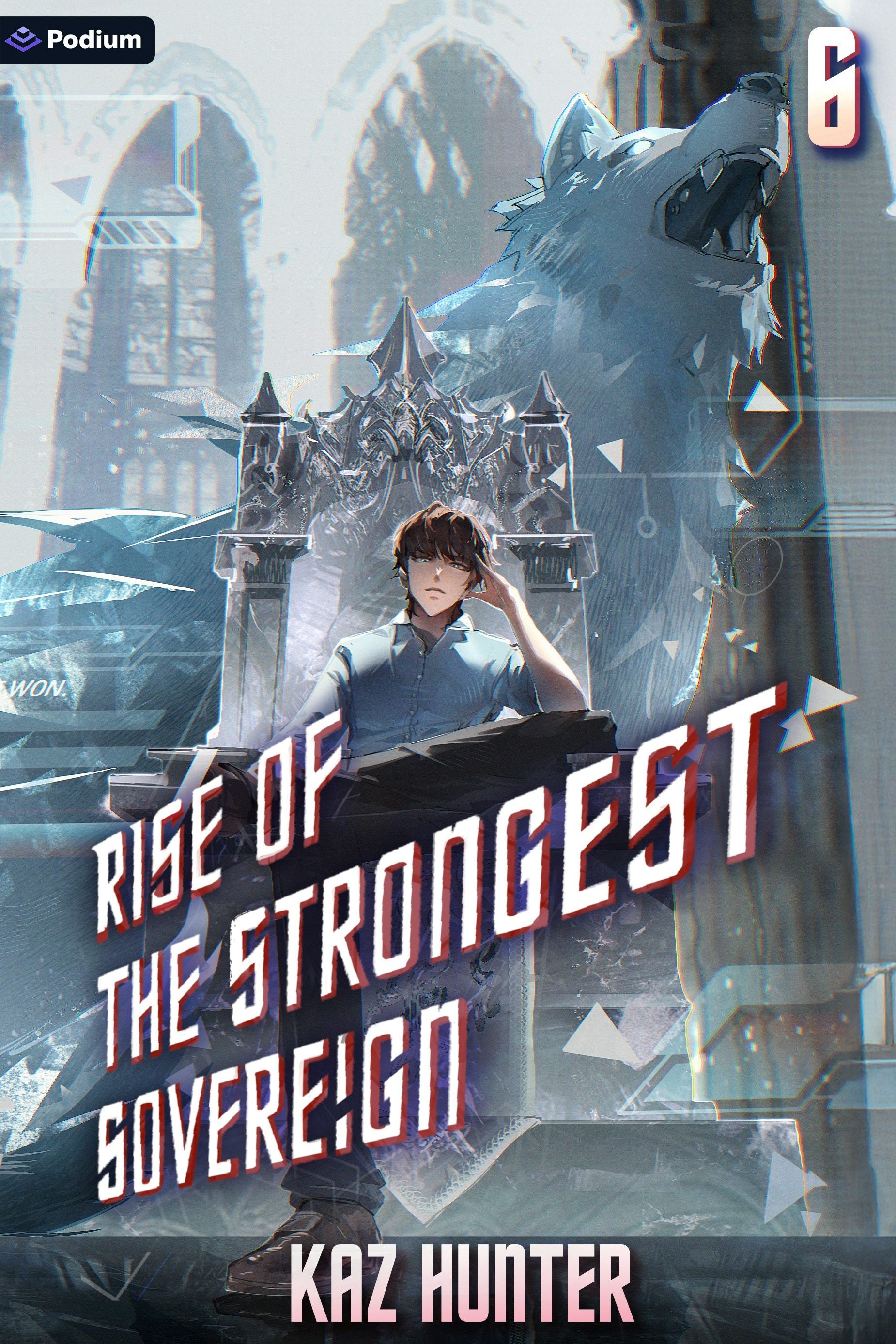 Book cover image for Rise of the Strongest Sovereign 6 ISBN: 9781039454651