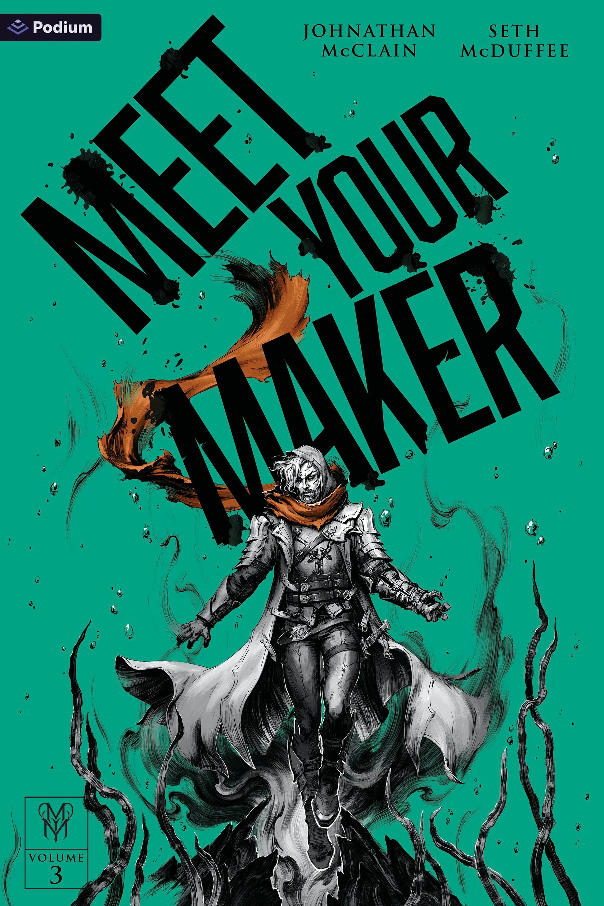 Meet Your Maker Volume 3