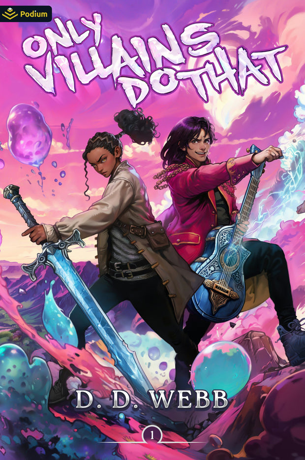 Cover image for Only Villains Do That, isbn: 9781039457805
