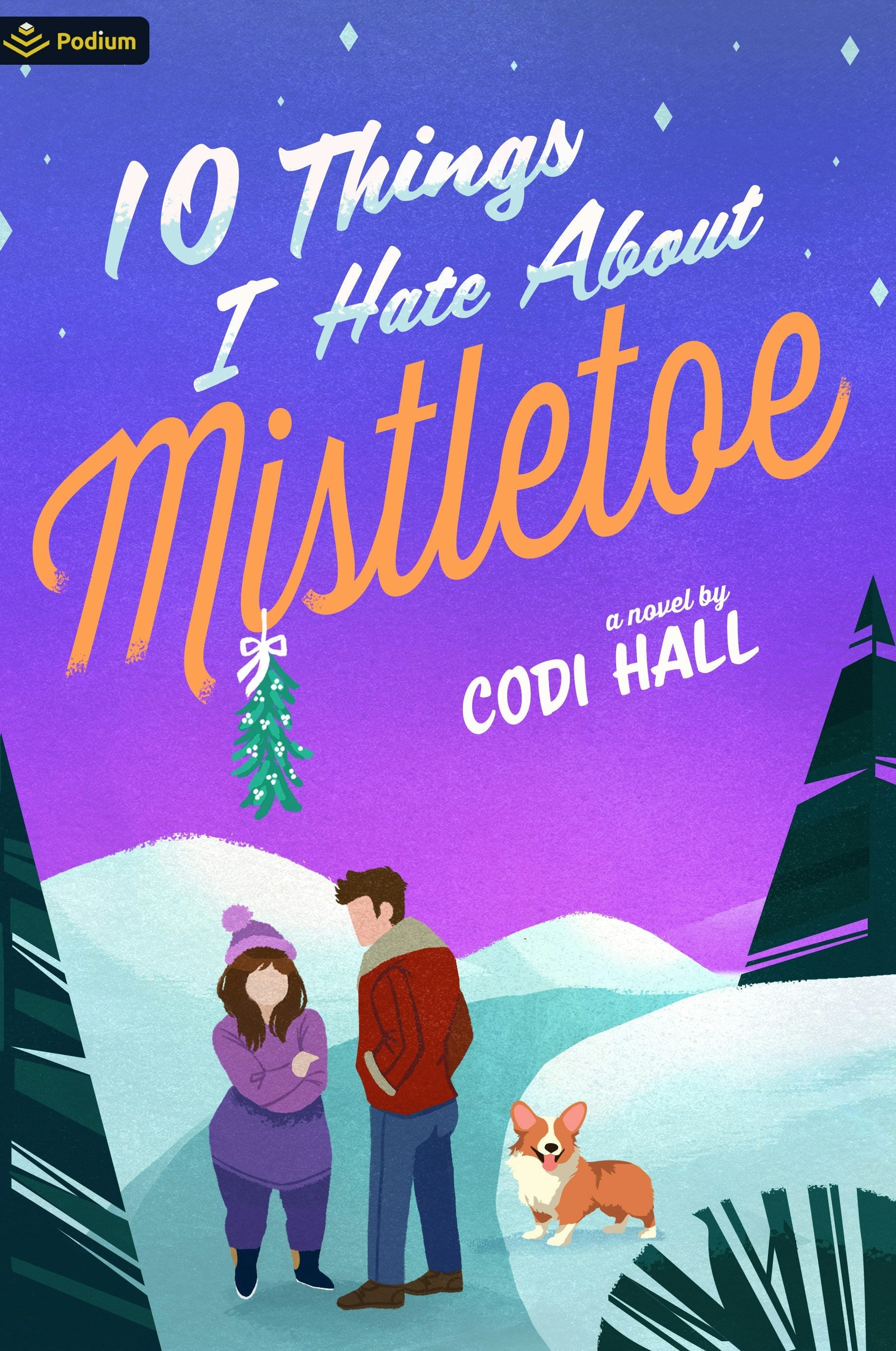 Book cover image for 10 Things I Hate About Mistletoe ISBN: 9781039478190