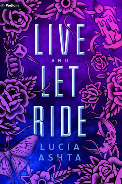 Cover image for Live and Let Ride, isbn: 9781039478589