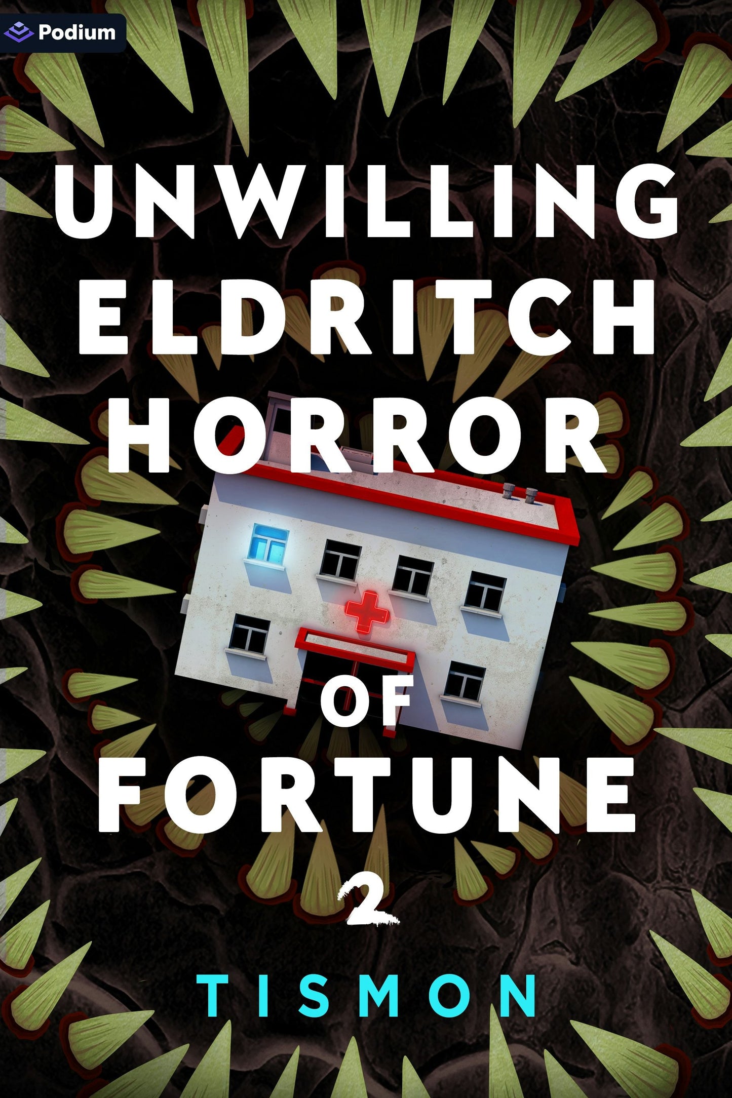 Book cover image for Unwilling Eldritch Horror of Fortune 2 ISBN: 9781039490888
