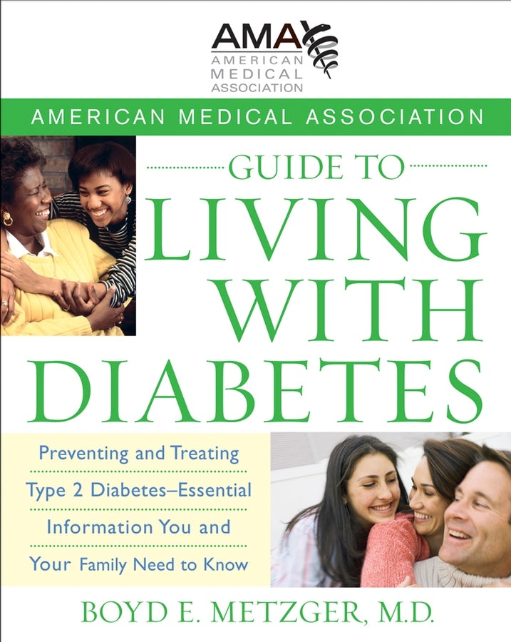 Book cover image for American Medical Association Guide to Living with Diabetes ISBN: 9781118083437
