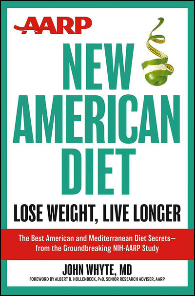 Cover image for AARP New American Diet, isbn: 9781118185117