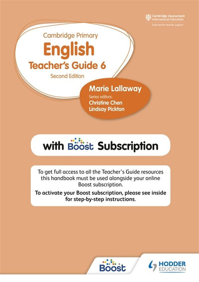 Cover image for Cambridge Primary English Teacher's Guide Stage 6 with Boost Subscription Second Edition, isbn: 9781398300583