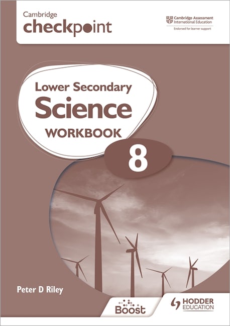 Book cover image for Cambridge Checkpoint Lower Secondary Science Workbook 8 ISBN: 9781398301412