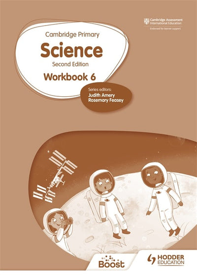 Cover image for Cambridge Primary Science Workbook 6 Second Edition, isbn: 9781398301559