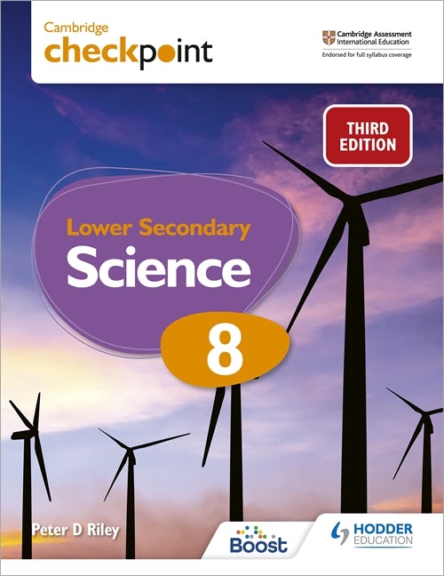 Book cover image for Cambridge Checkpoint Lower Secondary Science Student's Book 8 ISBN: 9781398302099