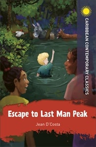 Book cover image for Escape to Last Man Peak ISBN: 9781398307766