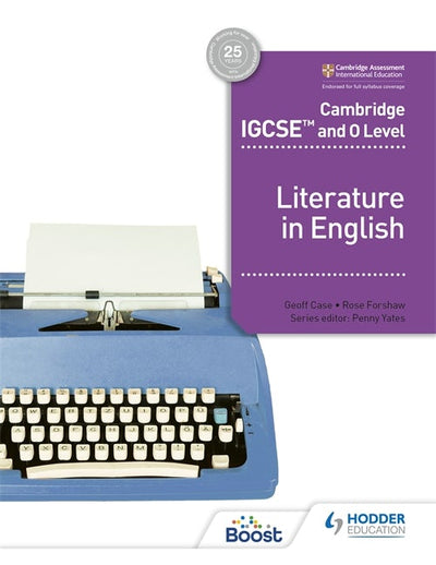 Cover image for Cambridge IGCSE™ and O Level Literature in English, isbn: 9781398317512