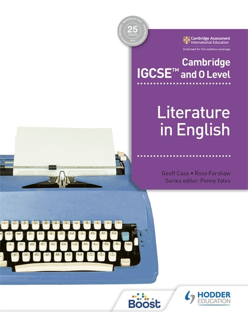 Cover image for Cambridge IGCSE™ and O Level Literature in English, isbn: 9781398317512
