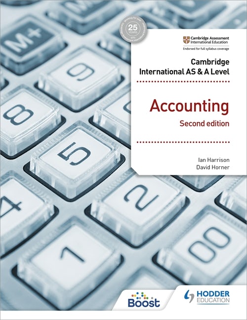 Book cover image for Cambridge International AS and A Level Accounting Second Edition ISBN: 9781398317536
