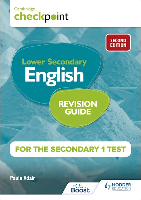 Book cover image for Cambridge Checkpoint Lower Secondary English Revision Guide for the Secondary 1 Test 2nd edition ISBN: 9781398342873