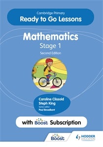 Cover image for Cambridge Primary Ready to Go Lessons for Mathematics 1 Second edition with Boost subscription, isbn: 9781398351257